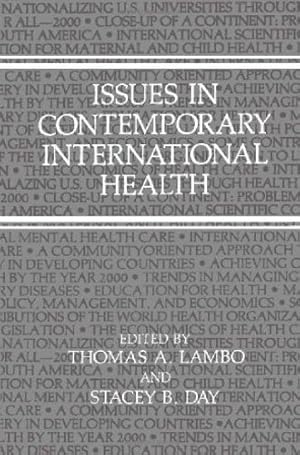 Imagen del vendedor de Issues in Contemporary International Health [Paperback ] a la venta por booksXpress