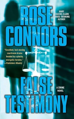 Imagen del vendedor de False Testimony: A Crime Novel by Connors, Rose [Paperback ] a la venta por booksXpress
