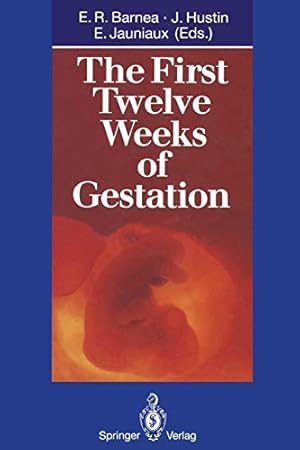 Seller image for The First Twelve Weeks of Gestation [Paperback ] for sale by booksXpress