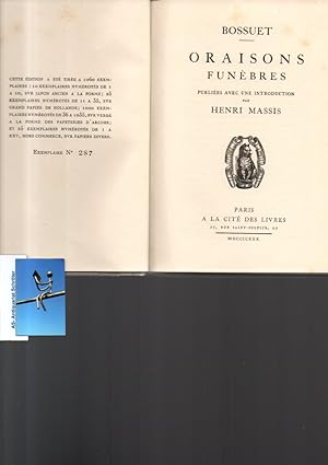 Oraisons Funèbres. Publiés avec une introductions par Henri Massis. (Nummerierte Ausgabe).