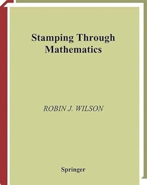 Bild des Verkufers fr Stamping through Mathematics by Wilson, Robin J. [Paperback ] zum Verkauf von booksXpress