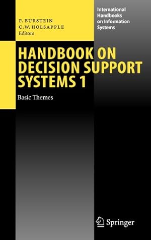Seller image for Handbook on Decision Support Systems 1: Basic Themes (International Handbooks on Information Systems) [Hardcover ] for sale by booksXpress