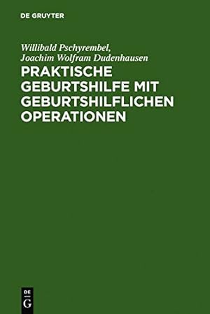 Seller image for Praktische Geburtshilfe Mit Geburtshilflichen Operationen (German Edition) [Hardcover ] for sale by booksXpress