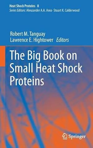 Seller image for The Big Book on Small Heat Shock Proteins [Hardcover ] for sale by booksXpress