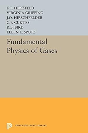 Imagen del vendedor de Fundamental Physics of Gases (Princeton Legacy Library) by Griffing, V., Herzfeld, Karl Ferdinand [Paperback ] a la venta por booksXpress