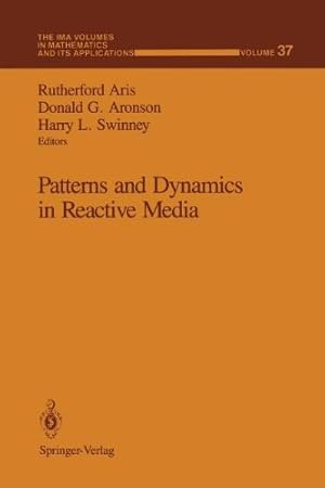 Bild des Verkufers fr Patterns and Dynamics in Reactive Media (The IMA Volumes in Mathematics and its Applications) [Paperback ] zum Verkauf von booksXpress