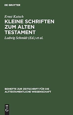 Image du vendeur pour Kleine Schriften zum Alten Testament (Beihefte Zur Zeitschrift F ¼r die Alttestamentliche Wissensch) (German Edition) [Hardcover ] mis en vente par booksXpress