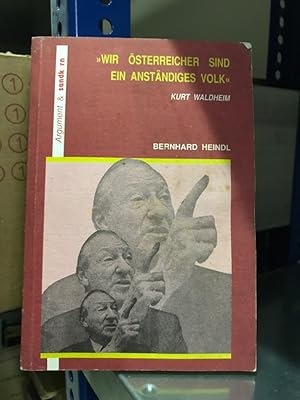 Wir Österreicher sind ein anständiges Volk (Kurt Waldheim)