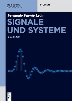 Seller image for Signale Und Systeme (de Gruyter Studium) (German Edition) by Puente Leon, Fernando, Jakel, Holger [Hardcover ] for sale by booksXpress