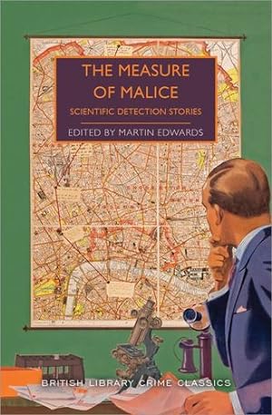 Seller image for The Measure of Malice: Scientific Mysteries (British Library Crime Classics) [Paperback ] for sale by booksXpress