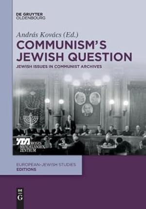 Immagine del venditore per Communism's Jewish Question: Jewish Issues in Communist Archives (Europ ¤isch-j ¼dische Studien - Editionen) [Paperback ] venduto da booksXpress