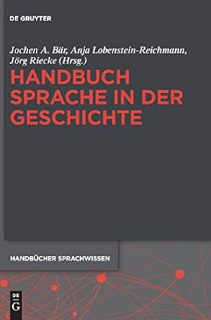Seller image for Handbuch Sprache in Der Geschichte (Handbucher Sprachwissen) (German Edition) [Hardcover ] for sale by booksXpress