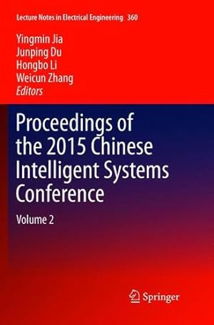 Seller image for Proceedings of the 2015 Chinese Intelligent Systems Conference: Volume 2 (Lecture Notes in Electrical Engineering) [Paperback ] for sale by booksXpress