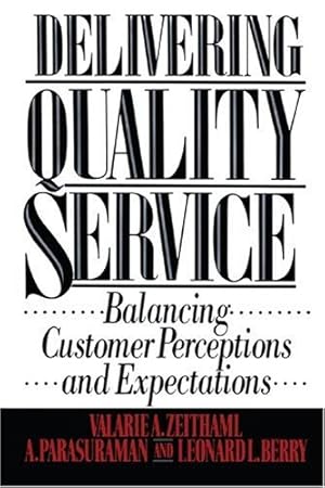 Seller image for Delivering Quality Service by Zeithaml, Valarie A. [Paperback ] for sale by booksXpress
