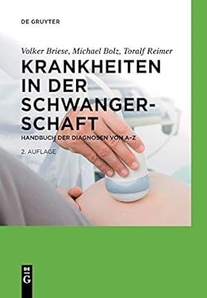 Seller image for Krankheiten in der Schwangerschaft: Handbuch der Diagnosen von AZ (German Edition) by Volker, Briese [Paperback ] for sale by booksXpress