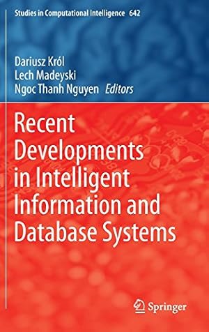 Immagine del venditore per Recent Developments in Intelligent Information and Database Systems (Studies in Computational Intelligence) [Hardcover ] venduto da booksXpress