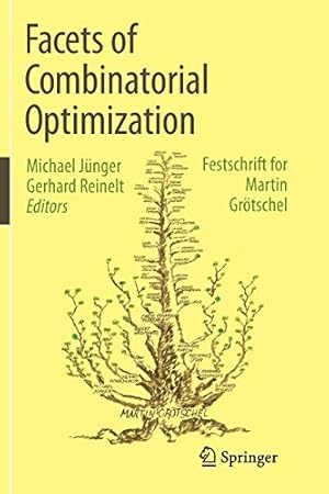 Image du vendeur pour Facets of Combinatorial Optimization: Festschrift for Martin Grötschel [Paperback ] mis en vente par booksXpress