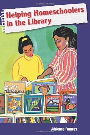 Imagen del vendedor de Helping Homeschoolers in the Library by Adrienne Furness [Paperback ] a la venta por booksXpress