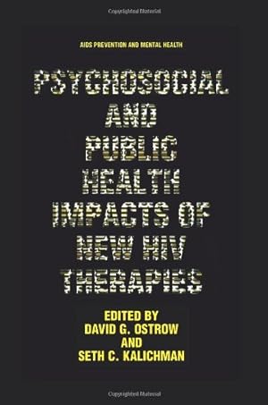 Bild des Verkufers fr Psychosocial and Public Health Impacts of New HIV Therapies (Aids Prevention and Mental Health) [Paperback ] zum Verkauf von booksXpress