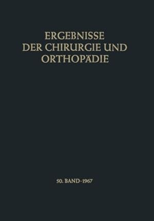 Imagen del vendedor de Ergebnisse der Chirurgie und Orthopädie (German Edition) by Bauer, Karl Heinrich, Brunner, Alfred [Paperback ] a la venta por booksXpress