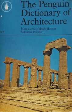 Immagine del venditore per The Penguin Dictionary of Architecture venduto da Eaglestones