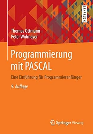 Bild des Verkufers fr Programmierung mit PASCAL: Eine Einführung für Programmieranfänger (German Edition) [Soft Cover ] zum Verkauf von booksXpress