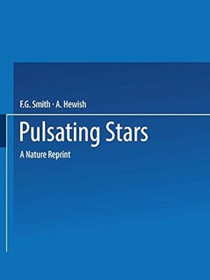 Imagen del vendedor de Pulsating Stars: A NATURE Reprint by Smith, F. G., Hewish, A. [Paperback ] a la venta por booksXpress