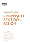 Seller image for Propsito, sentido y pasin for sale by AG Library