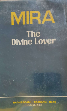 Image du vendeur pour Mira: The Divine Lover mis en vente par Eaglestones