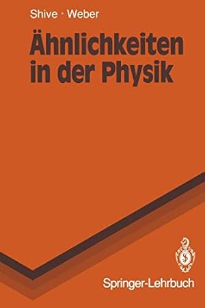 Seller image for  hnlichkeiten in der Physik: Zusammenhänge erkennen und verstehen (Springer-Lehrbuch) (German Edition) [Soft Cover ] for sale by booksXpress