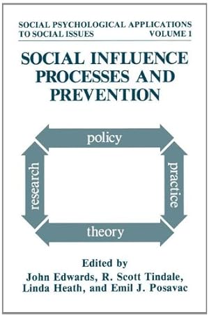 Seller image for Social Influence Processes and Prevention (Social Psychological Applications To Social Issues) [Paperback ] for sale by booksXpress