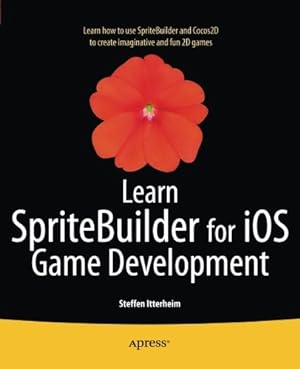 Bild des Verkufers fr Learn SpriteBuilder for iOS Game Development by Itterheim, Steffen [Paperback ] zum Verkauf von booksXpress
