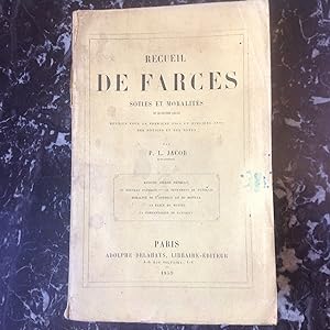 FARCES , SOTIES et MORALITES du XV ème Siècle . Recueil