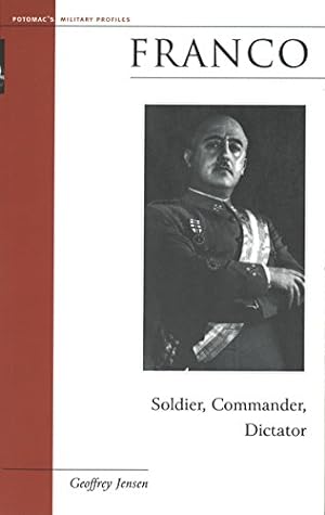 Seller image for Franco: Soldier, Commander, Dictator (Military Profiles) [Soft Cover ] for sale by booksXpress