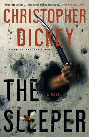 Seller image for The Sleeper: A Novel by Dickey, Christopher [Paperback ] for sale by booksXpress
