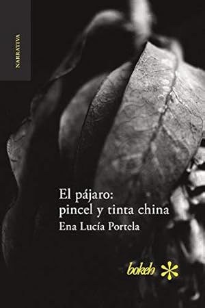 Immagine del venditore per El pájaro: pincel y tinta china (Spanish Edition) [Soft Cover ] venduto da booksXpress