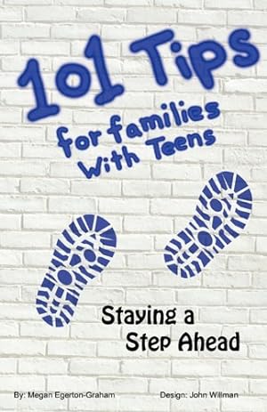 Seller image for 101 Tips for Living with Teens - Staying a Step Ahead by Egeron Graham, Megan Jane [Paperback ] for sale by booksXpress