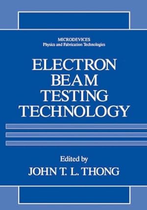 Image du vendeur pour Electron Beam Testing Technology (Microdevices) [Paperback ] mis en vente par booksXpress