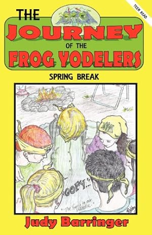 Seller image for THE JOURNEY OF THE FROG YODELERS [Soft Cover ] for sale by booksXpress