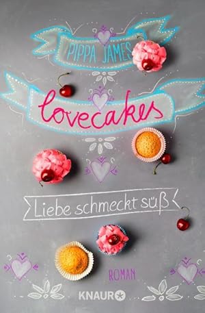 Bild des Verkufers fr Lovecakes - Liebe schmeckt s: Roman : Roman zum Verkauf von AHA-BUCH