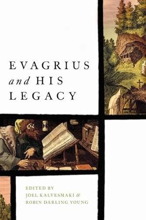 Bild des Verkufers fr Evagrius and His Legacy [Paperback ] zum Verkauf von booksXpress