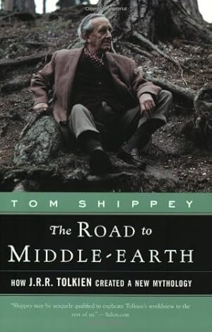 Imagen del vendedor de The Road to Middle-Earth: How J.R.R. Tolkien Created a New Mythology by Shippey, Tom [Paperback ] a la venta por booksXpress