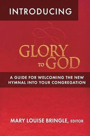 Immagine del venditore per Introducing Glory to God by Bringle, Mary Louise [Paperback ] venduto da booksXpress