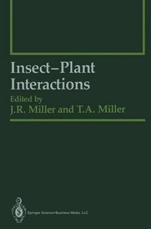 Imagen del vendedor de Insect-Plant Interactions (Springer Series in Experimental Entomology) [Paperback ] a la venta por booksXpress