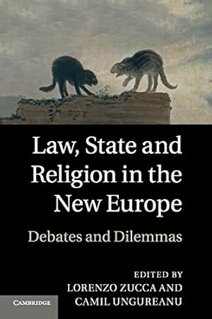 Bild des Verkufers fr Law, State and Religion in the New Europe: Debates and Dilemmas [Paperback ] zum Verkauf von booksXpress