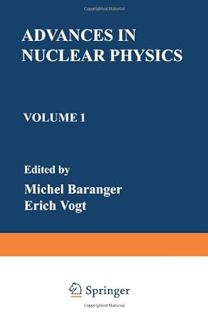 Image du vendeur pour Advances in Nuclear Physics: Volume 1 by Baranger, Michel, Vogt, Erich [Paperback ] mis en vente par booksXpress