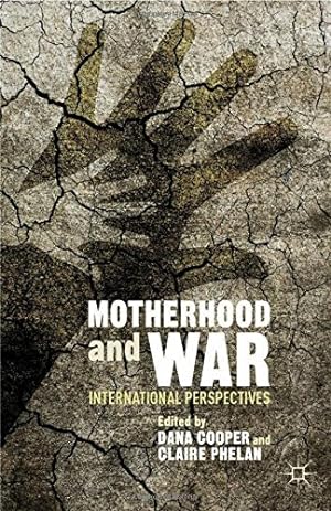 Seller image for Motherhood and War: International Perspectives [Paperback ] for sale by booksXpress