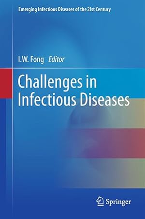Immagine del venditore per Challenges in Infectious Diseases (Emerging Infectious Diseases of the 21st Century) [Hardcover ] venduto da booksXpress