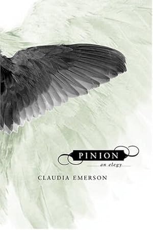 Immagine del venditore per Pinion: An Elegy by Emerson, Claudia [Paperback ] venduto da booksXpress