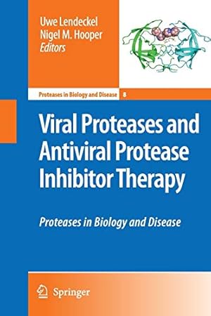 Seller image for Viral Proteases and Antiviral Protease Inhibitor Therapy: Proteases in Biology and Disease [Paperback ] for sale by booksXpress